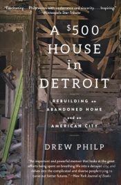 A $500 House In Detroit