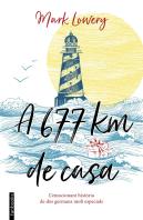 A 677 Km De Casa