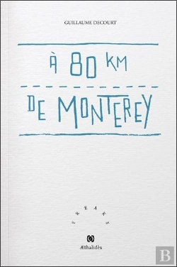 Bertrand.pt - À 80 Km De Monterey