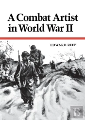 A A Combat Artist In World War Ii