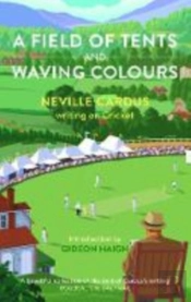 A A Field Of Tents And Waving Colours