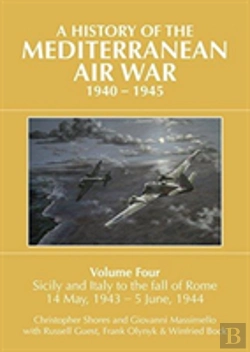 Bertrand.pt - A A History Of The Mediterranean Air War, 1940â€“1945