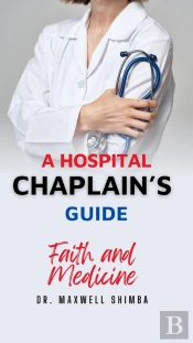 A A Hospital Chaplain'S Guide