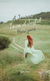 A A Journey Toward Joyful Horizons