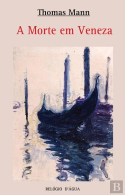Bertrand.pt - A A Morte Em Veneza