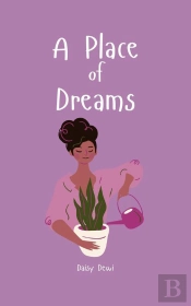 A A Place Of Dreams