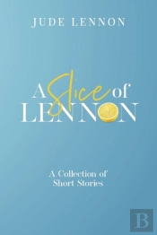 A A Slice Of Lennon