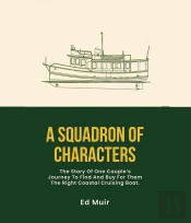 A A Squadron Of Characters