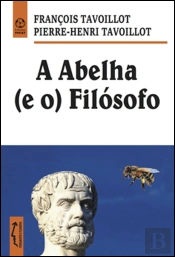A Abelha (e o) Filósofo