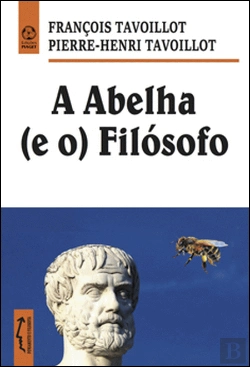 Bertrand.pt - A Abelha (e o) Filósofo