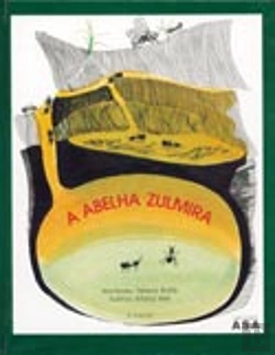 Bertrand.pt - A Abelha Zulmira