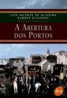 A Abertura dos Portos