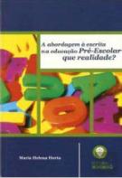 A Abordagem à Escrita na Educação Pré-Escolar