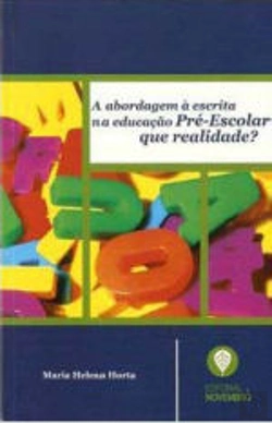 Bertrand.pt - A Abordagem à Escrita na Educação Pré-Escolar