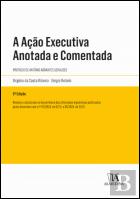 A Ação Executiva Anotada e Comentada