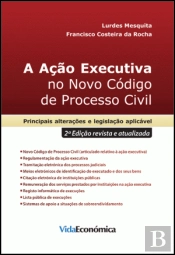 A Ação Executiva no Novo Código de Processo Civil