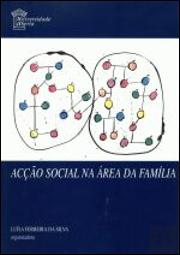 A Acção Social na Área da Família