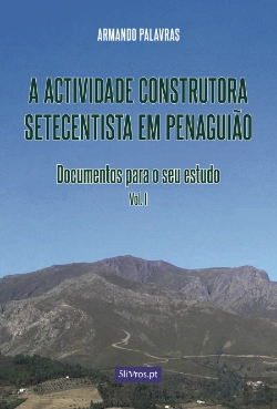 Bertrand.pt - A Actividade Construtora Setecentista em Penaguião
