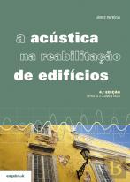 A Acústica na Reabilitação de Edifícios