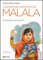 A Admirável Aventura de Malala