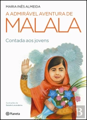 A Admirável Aventura de Malala