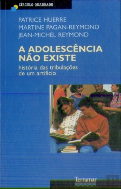Bertrand.pt - A Adolescência Não Existe