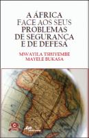 A África Face aos Seus Problemas de Segurança e de Defesa