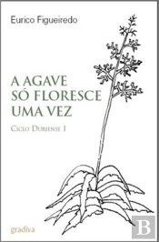 A Agave Só Floresce uma Vez