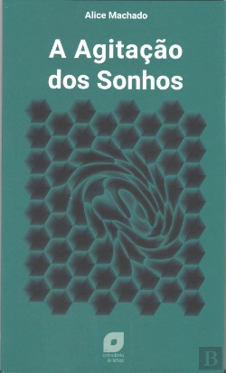 Bertrand.pt - A Agitação dos Sonhos