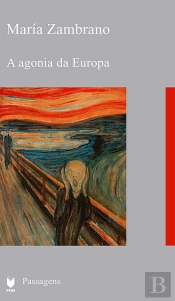 A Agonia da Europa