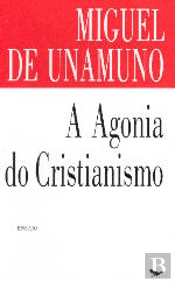 A Agonia do Cristianismo
