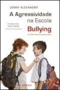 A Agressividade na Escola