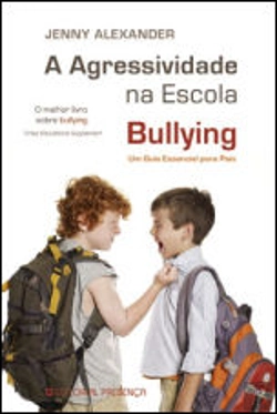 Bertrand.pt - A Agressividade na Escola