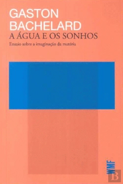 Bertrand.pt - A Água e os Sonhos