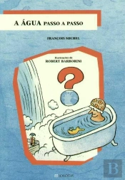 A Água Passo a Passo