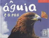 A Águia e a Paz