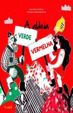 A Aldeia Verde e Vermelha