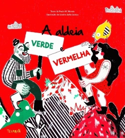 Bertrand.pt - A Aldeia Verde e Vermelha