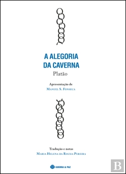 Bertrand.pt - A Alegoria da Caverna