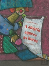 A Alegria Aquece as Horas