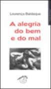 A Alegria do Bem e do Mal