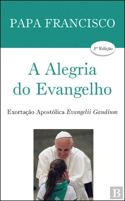 Bertrand.pt - A Alegria do Evangelho