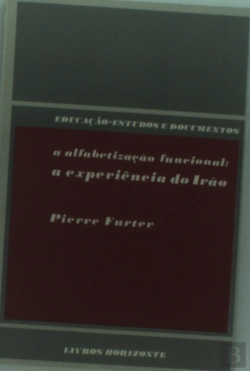 Bertrand.pt - A Alfabetização Funcional: a Experiência do Irão