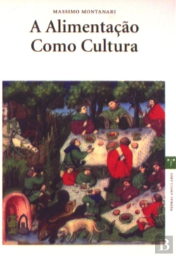 Bertrand.pt - A Alimentação como Cultura