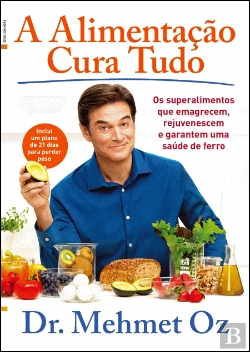 Bertrand.pt - A Alimentação Cura Tudo