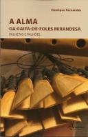 A Alma da Gaita-de-Foles Mirandesa