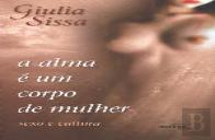 A Alma é um Corpo de Mulher