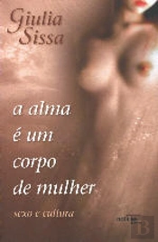 A Alma é um Corpo de Mulher
