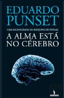 A Alma Está no Cérebro