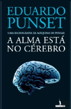 Bertrand.pt - A Alma Está no Cérebro
